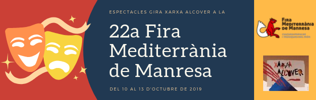 Fira Mediterrània de Manresa: cinc espectacles de la gira de la Xarxa Alcover