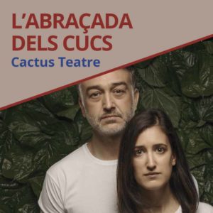 L'abraçada dels cucs | Xarxa Alcover presenta la nova selecció espectacles en llengua catalana